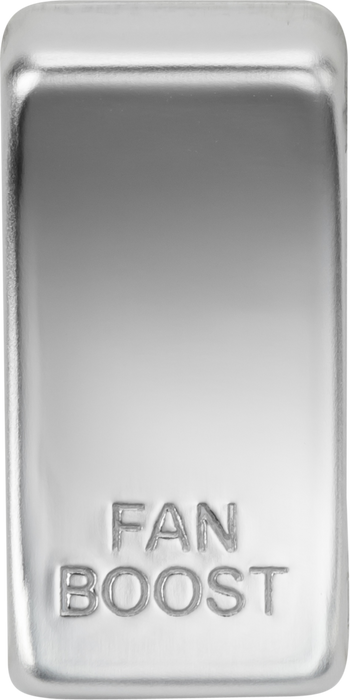 Switch cover marked "FAN BOOST" - Polished Chrome